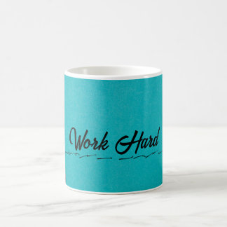 Work hard mug