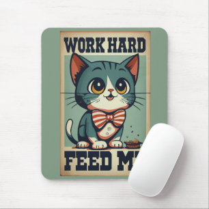 Work Hard Old Vintage Cat Mouse Pad
