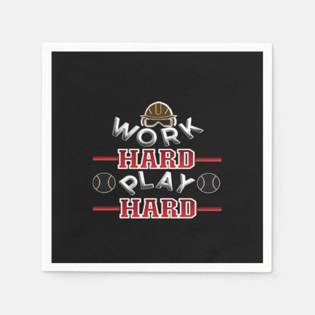 Work Hard Play Hard Classic Napkin (Front)