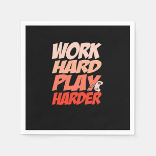 Work Hard Play Hard Essential - Labour Day Napkin