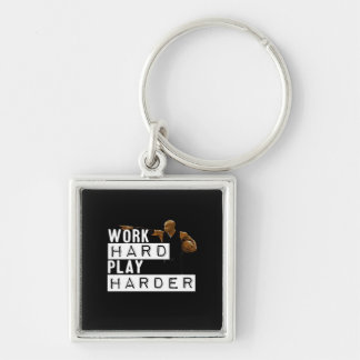 Work Hard Play Hard Funny Key Ring