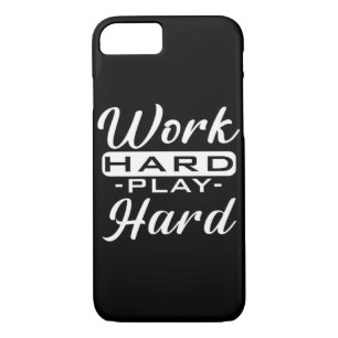 Work Hard Play Hard - Labor Day iPhone 8/7 Case