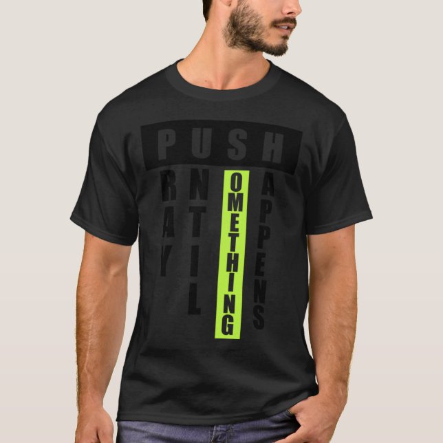work hard play hard pray hard T-Shirt (Front)