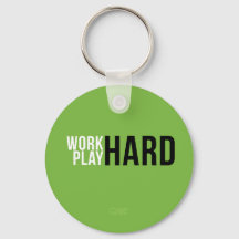 Work Hard Play Hard Quote keychain