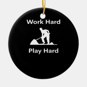 Work Hard Play Hard Worker - White Classic Ceramic Ornament