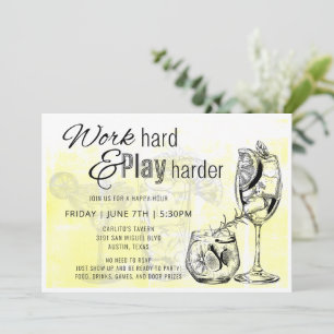 Work Hard Play Harder Happy Hour Invite