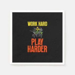 Work Hard Play So Hard Atv Quad Riding Meme Napkin