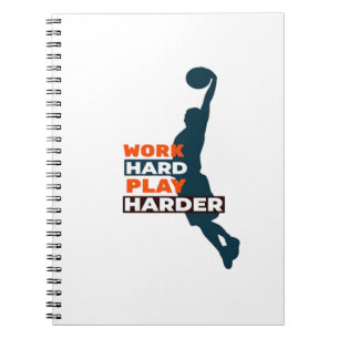 Work Hard Play So Hard Basketball Player Classic Notebook