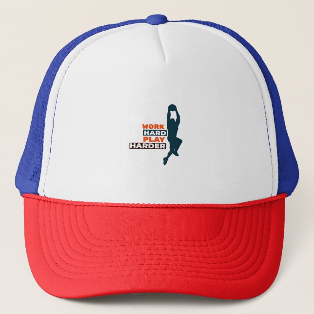 Work Hard Play So Hard Basketball Player Classic Trucker Hat (Front)