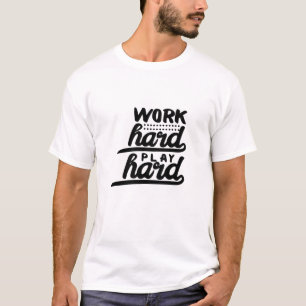 Work Hard Play So Hard Essential T-Shirt