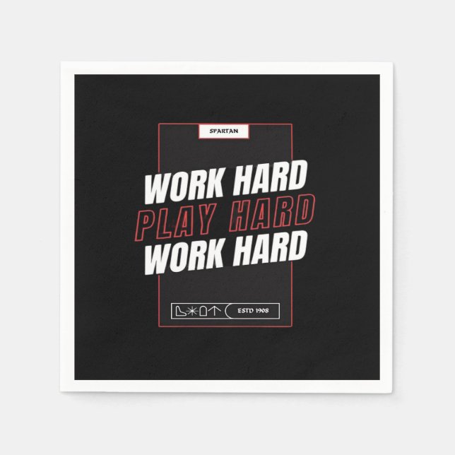 Work Hard, Play So Hard Funny Napkin (Front)