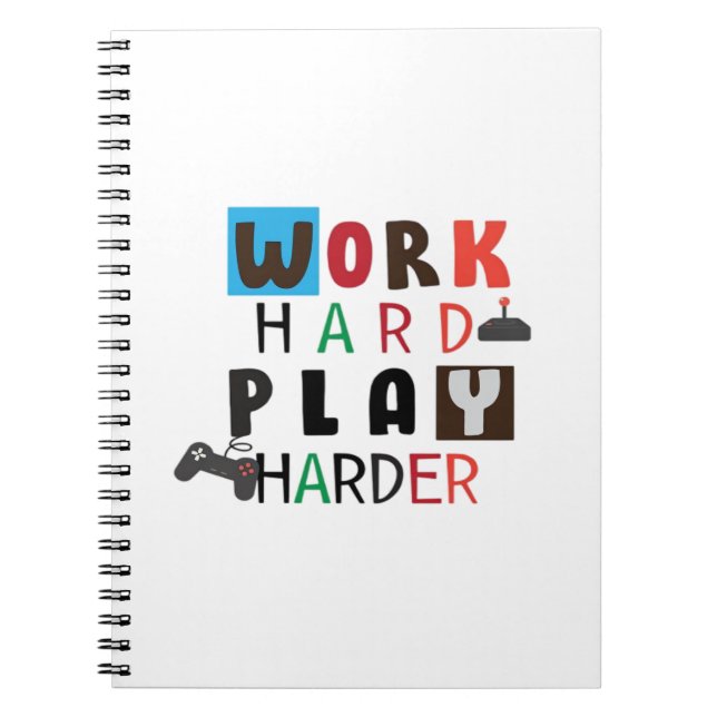 Work Hard Play So Hard Funny Quote Labour Day Notebook (Front)