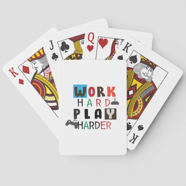 Work Hard Play So Hard Funny Quote Labour Day Playing Cards (Back)