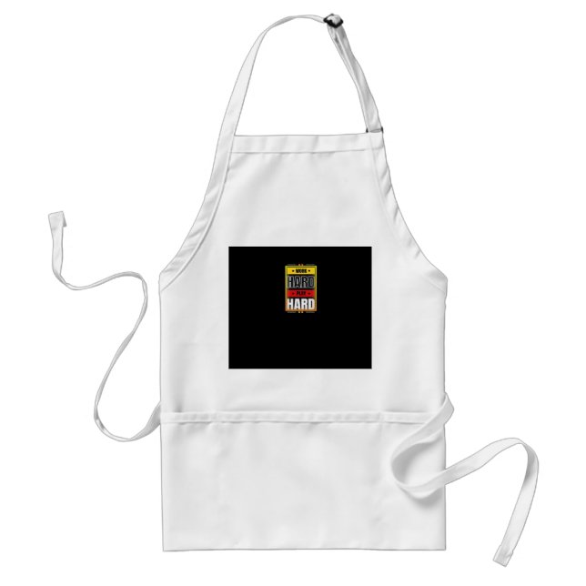 Work Hard Play So Hard Funny Trending  Standard Apron (Front)