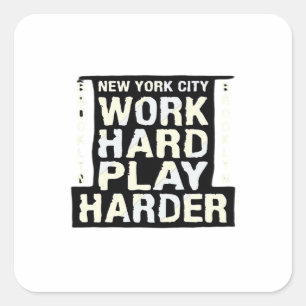 Work Hard Play So Hard- Labor Day Funny and Vintag Square Sticker