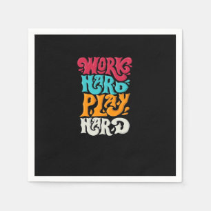 Work Hard Play so Hard Motivation Classic Napkin