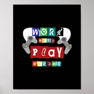 Work Hard Play So Hard Trending Sloth Poster
