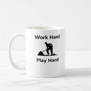 Work Hard Play So Hard Worker Classic Coffee Mug