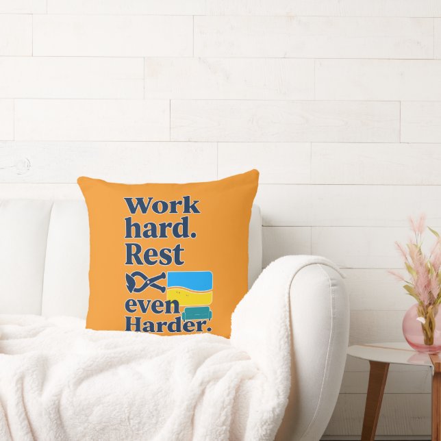 Work Hard Rest Even Harder Beach Lifestyle Design Cushion (Couch)