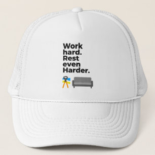 Work Hard Rest Even Harder Minimal Quote Design Trucker Hat