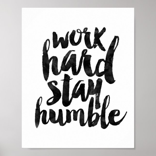 Work Hard Stay Humble Poster (Front)