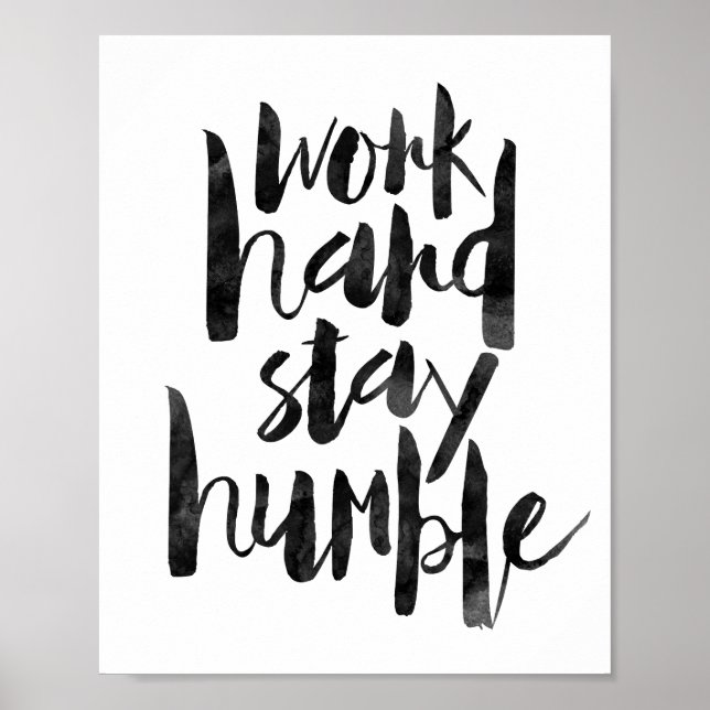 Work Hard Stay Humble Poster (Front)
