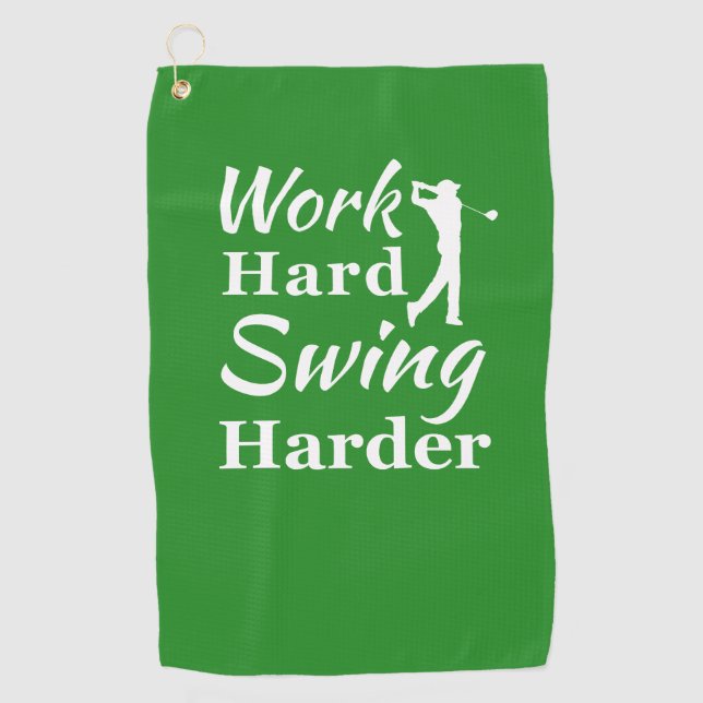 Work Hard Swing Harder Funny Golf Theme Towel (Front)