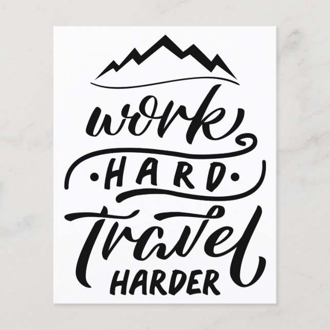 Work Hard Travel Harder (Front)