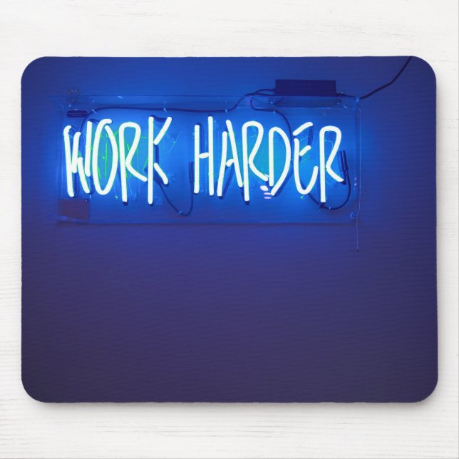 Work Harder Neon Sign Mouse Pad (Front)
