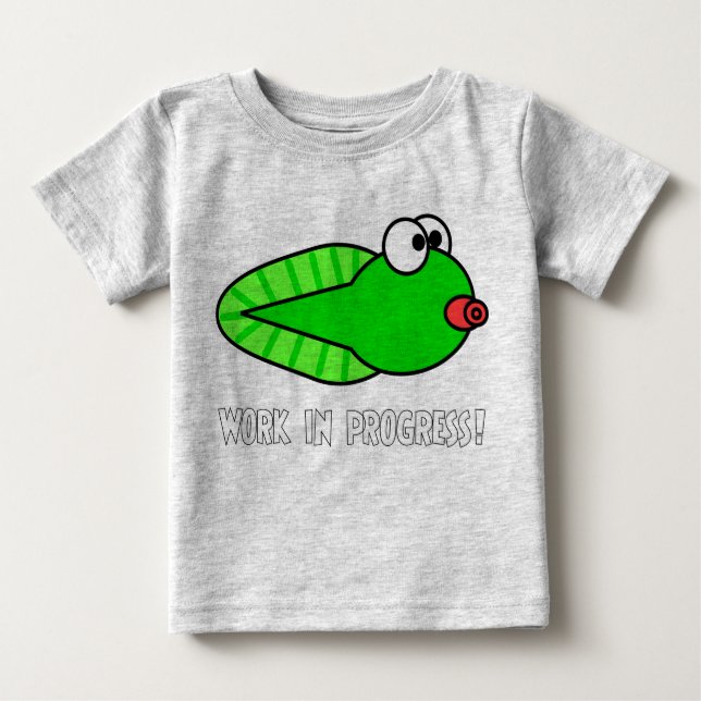 Work in Progress! Baby T-Shirt (Front)