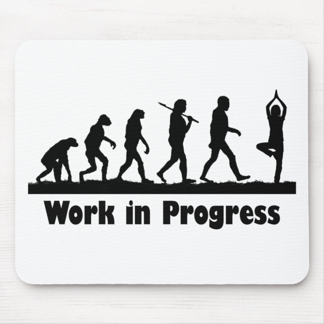 Work in Progress (Yoga) Mouse Pad (Front)