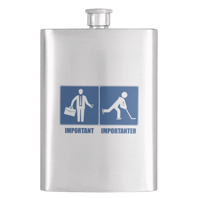 Work Is Important, Hockey Is Importanter Hip Flask (Front)