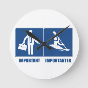 Work Is Important, Kayaking Is Importanter Round Clock
