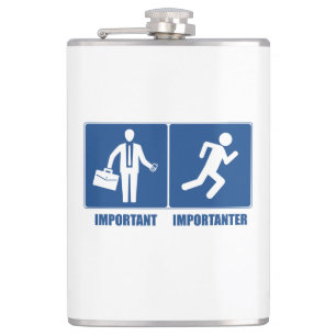 Work Is Important, Running Is Importanter Hip Flask