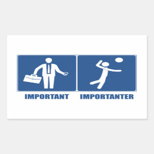 Work Is Important Volleyball Is Importanter Rectangular Sticker