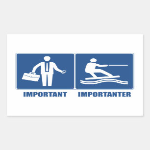 Work Is Important, Wakeboarding Is Importanter Rectangular Sticker