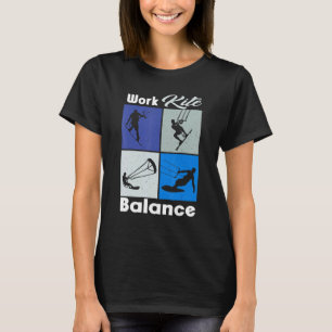 Work Kite Balance Lifestyle Vintage Work Life 1 T-Shirt