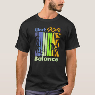 Work Kite Balance Lifestyle Vintage Work Life 7 T-Shirt
