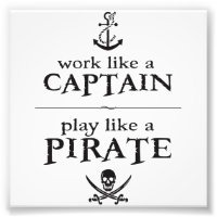 Work Like a Captain, Play Like a Pirate