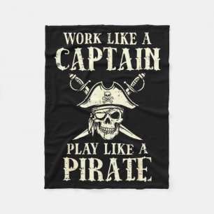 Work Like Captain Play Like Rate Funny Humor Men W Fleece Blanket