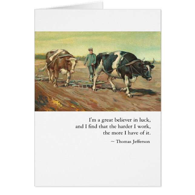 Work & Luck by Thomas Jefferson (Front)