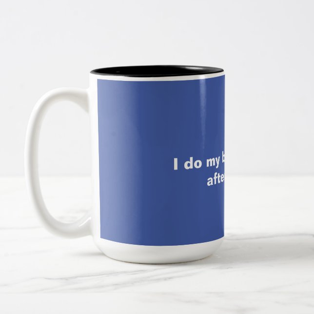 Work Meme Mug (Left)