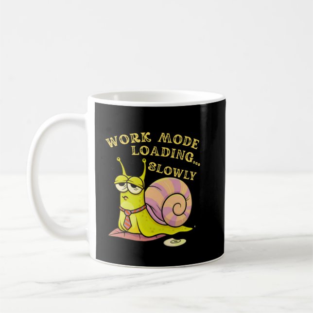 Work Mode Loading Slowly Humorous Cartoon Gift Coffee Mug (Left)