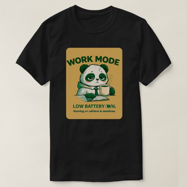 Work Mode Low Battery Panda – Funny Office Burnout T-Shirt (Design Front)