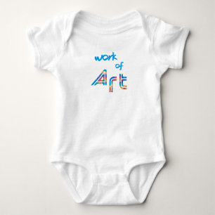 Work Of Art Baby Bodysuit