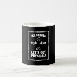 Work Out With Mr. Strong Coffee Mug