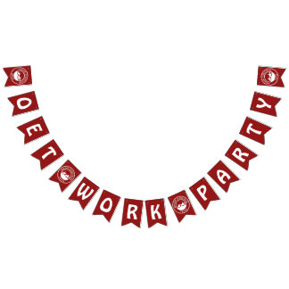 Work Party Flag Banner