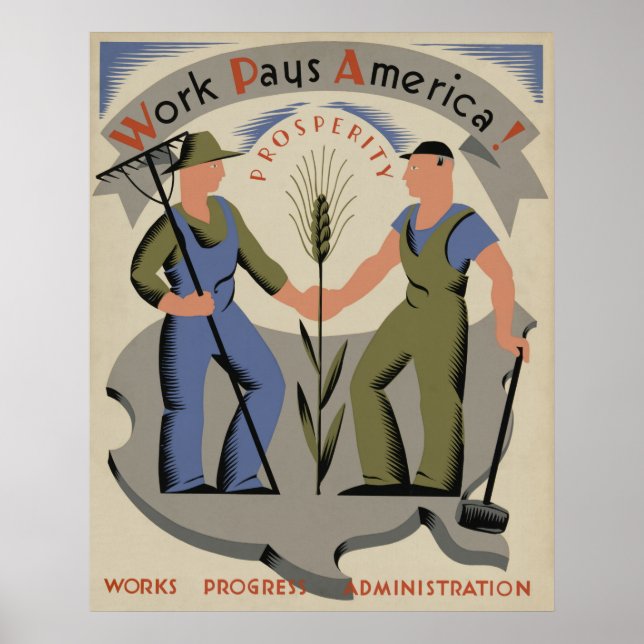 Work Pays America Vintage WPA Poster (Front)