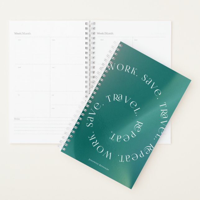 Work Save Travel Repeat Personalised Planner (Display)