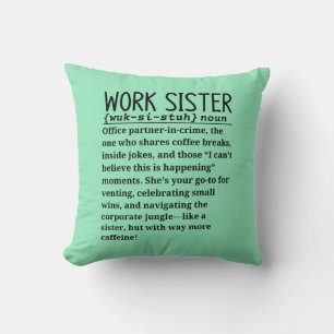 Work sister cushion